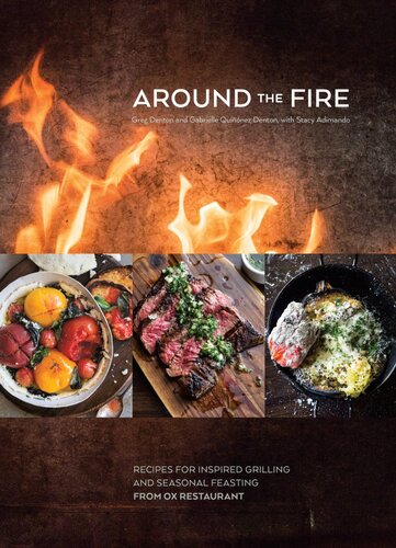 ﻿Around the Fire: دستور العمل های کباب الهام گرفته و جشن فصلی از رستوران OX