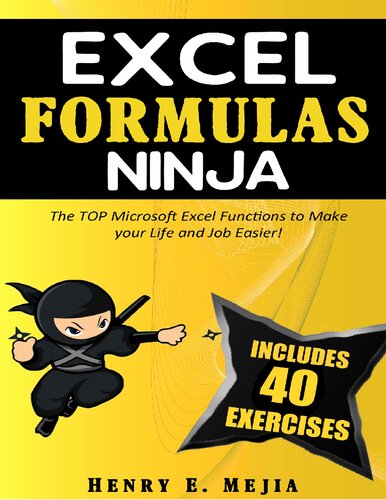 ﻿Excel Formulas Ninja: عملکردهای برتر مایکروسافت اکسل برای آسانتر کردن زندگی و شغل شما!