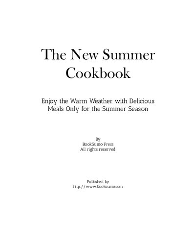 ﻿کتاب آشپزی تابستانی جدید: از هوای گرم با غذاهای خوشمزه فقط برای فصل تابستان لذت ببرید