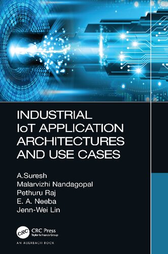 ﻿معماری و موارد استفاده صنعتی IoT Application