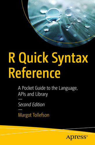 ﻿R Quick Syntax Reference: یک راهنمای جیبی برای زبان ، API ها و کتابخانه