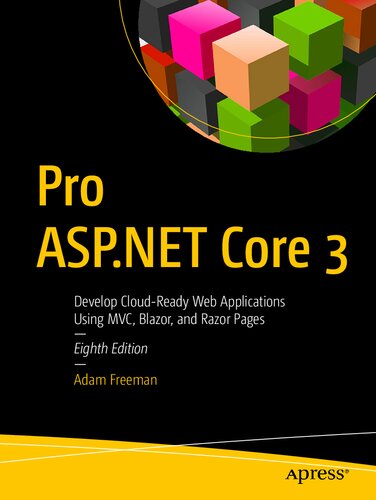 ﻿Pro ASP.NET Core 3: توسعه برنامه های وب آماده برای ابر با استفاده از MVC ، Blazor و Razor Pages