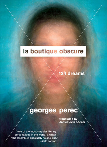 ﻿La Boutique Obscure: 124 Dreams