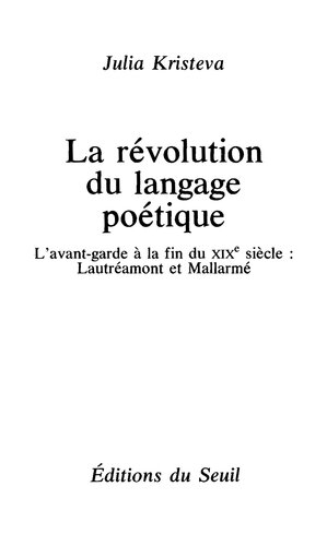 ﻿انقلاب زبان شعر. آوانگارد در پایان قرن 19: Lautréamont و Mallarmé