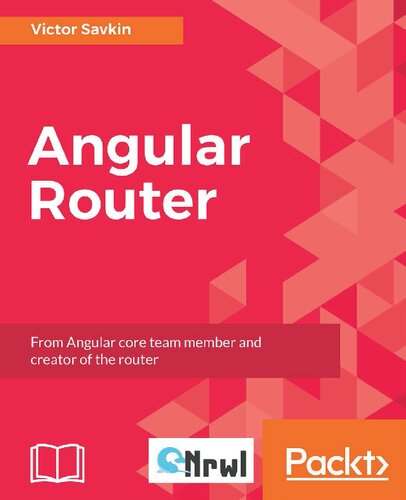 ﻿Angular Router: از عضو تیم هسته Angular و سازنده روتر