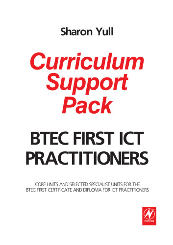 بسته پشتیبانی برنامه درسی BTEC First Practitioners ICT: واحدهای اصلی و واحدهای تخصصی منتخب برای اولین گواهینامه و دیپلم BTEC برای متخصصان فناوری اطلاعات و ارتباطات