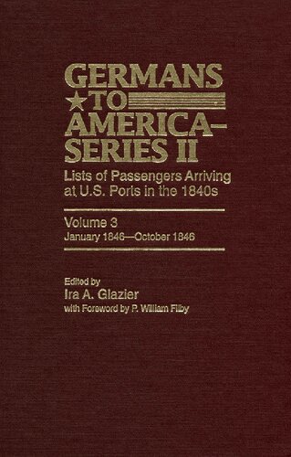 ﻿آلمانی ها به آمریکا (سری دوم)، ژانویه 1846-اکتبر 1846: فهرست مسافرانی که به بنادر ایالات متحده می رسند