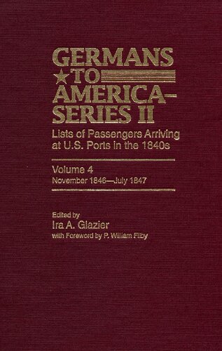 ﻿آلمانی ها به آمریکا (سری دوم)، نوامبر 1846-ژوئیه 1847: فهرست مسافرانی که به بنادر ایالات متحده می رسند