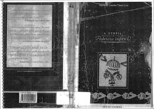 ﻿مدینه فاضله امپراتوری قدرتمند. پرتغال و برزیل: سیاست پشت صحنه، 1798-1822.