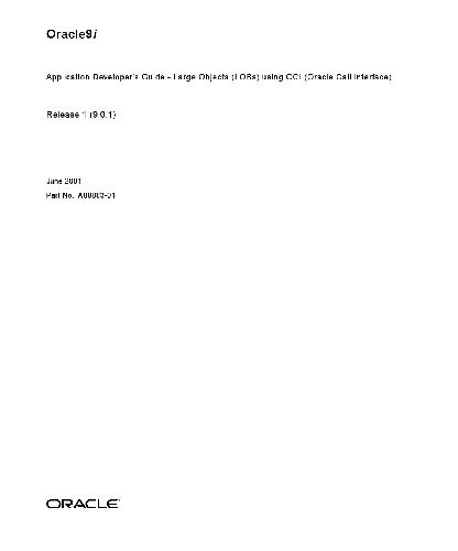 ﻿اوراکل 9i. راهنمای برنامه‌نویس برنامه - اشیاء بزرگ (LOB) با استفاده از OCI (رابط تماس اوراکل)
