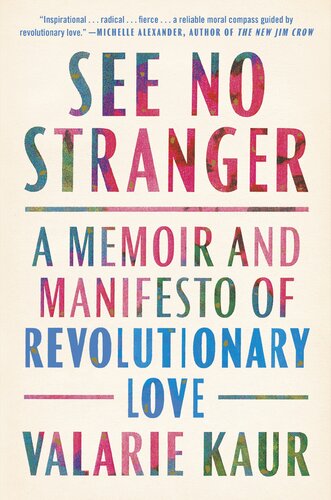 ﻿ببینید No Stranger: A Memoir and Manifesto of Revolutionary Love