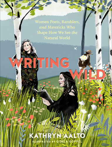 ﻿Writing Wild: زنان شاعر، رامبلر و ماوریک که نحوه دیدن جهان طبیعی را شکل می دهند