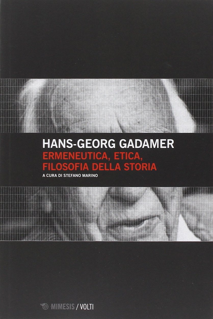 ﻿هرمنوتیک، اخلاق، فلسفه تاریخ