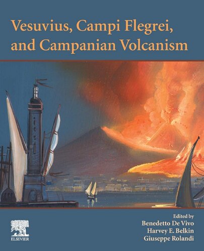 ﻿Vesuvius، Campi Flegrei و Campanian Volcanism