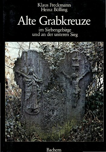 ﻿صلیب های قبر قدیمی در Siebengebirge و در Sieg پایین