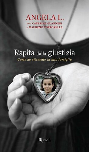 ﻿ربوده شده توسط عدالت. چگونه خانواده ام را پیدا کردم