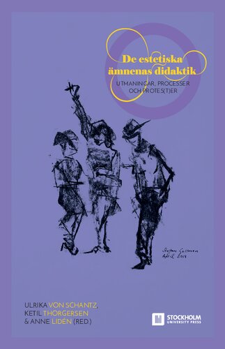 ﻿تعلیمات موضوعات زیبایی شناختی: چالش ها، فرآیندها و اعتراضات (نسخه سوئدی)