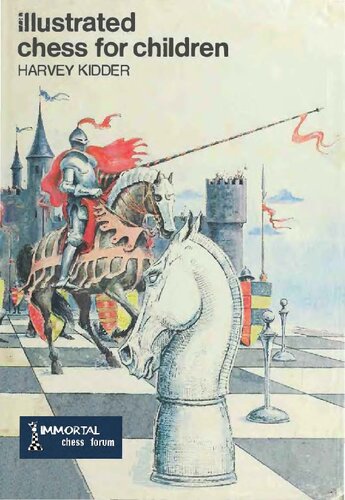 ﻿شطرنج مصور برای کودکان: ساده، رویکرد جدید