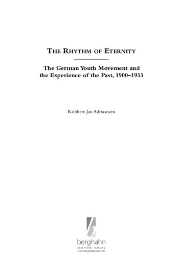 ﻿ریتم ابدیت: جنبش جوانان آلمان و تجربه گذشته، 1900-1933
