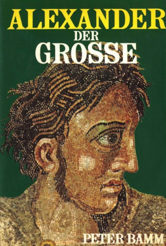 ﻿اسکندر کبیر - یک زندگی سلطنتی