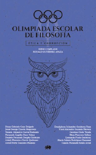 ﻿المپیاد مدرسه ای فلسفه، آرکیپا 2017. اخلاق و فساد