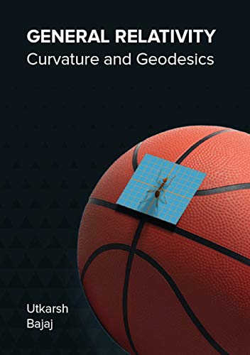 ﻿نسبیت عام: انحنا و ژئودزیک