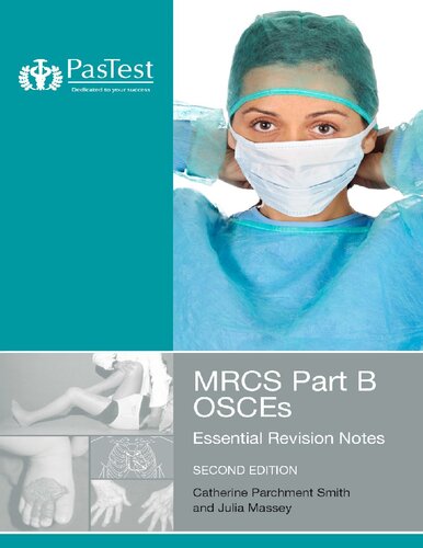 ﻿MRCS: بخش B OSCEs: Essential Revision Notes
