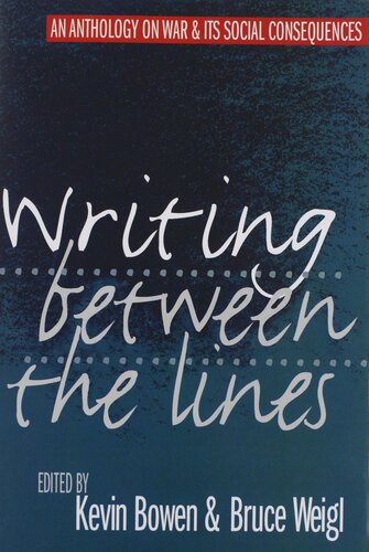 ﻿نوشتن بین خطوط: گلچینی درباره جنگ و پیامدهای اجتماعی آن