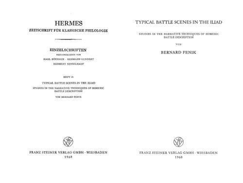 ﻿صحنه‌های نبرد معمولی در ایلیاد: مطالعاتی در تکنیک‌های روایی شرح نبرد هومری