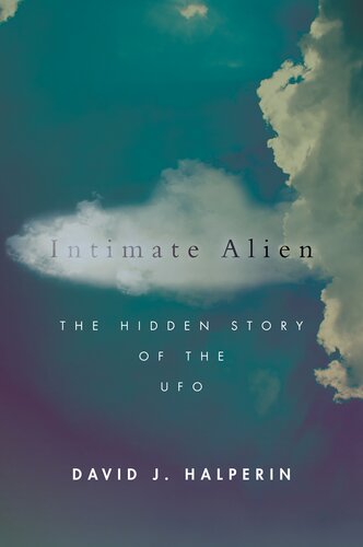 ﻿Intimate Alien: The Hidden Story of the UFO (پدیده های معنوی)