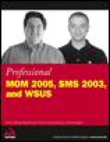﻿Professional MOM 2005، SMS 2003 و WSUS