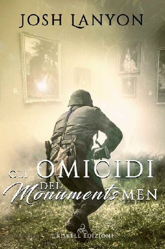 ﻿The Murders of the Monuments Men (The Art of Murder جلد 4) (نسخه انگلیسی)