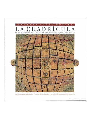 ﻿شبکه در توسعه شهر اسپانیایی-آمریکایی، گوادالاخارا، مکزیک