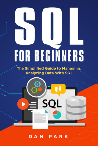 ﻿SQL برای مبتدیان: راهنمای ساده شده برای مدیریت، تجزیه و تحلیل داده ها با SQL