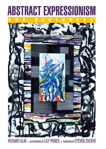 ﻿اکسپرسیونیسم انتزاعی برای مبتدیان