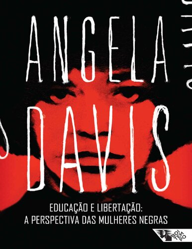 ﻿Educação e libertação: a perspectiva das mulheres negras.