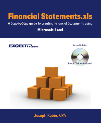 Statements.xls: راهنمای گام به گام ایجاد صورت های مالی با استفاده از Microsoft Excel ، چاپ دوم