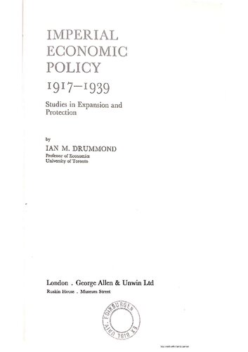 ﻿سیاست اقتصادی امپراتوری، 1917-1939: مطالعات توسعه و حفاظت