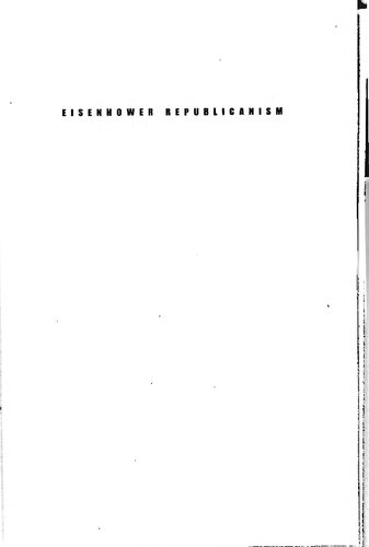 ﻿جمهوری خواهی آیزنهاور: دنبال راه میانه