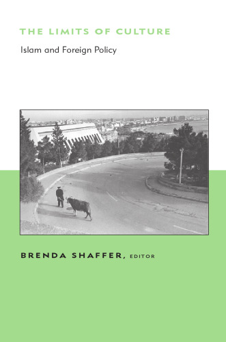 ﻿حدود فرهنگ: اسلام و سیاست خارجی
