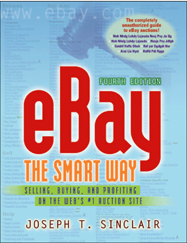 eBay the Smart Way: فروش ، خرید و سودآوری در سایت حراج شماره یک وب