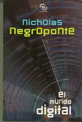 ﻿دنیای دیجیتال: آینده ای که از قبل فرا رسیده است
