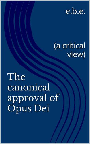 ﻿تایید شرعی Opus Dei: (منظر انتقادی)