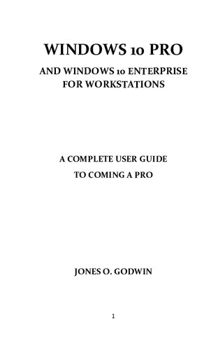 ﻿Windows 10 Pro و Windows 10 Enterprise for Workstation: راهنمای کاربر کامل برای آمدن به یک حرفه ای