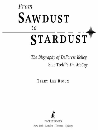 ﻿از خاک اره تا غبار ستاره ای: بیوگرافی دیفورست کلی، دکتر مک کوی از Star Trek