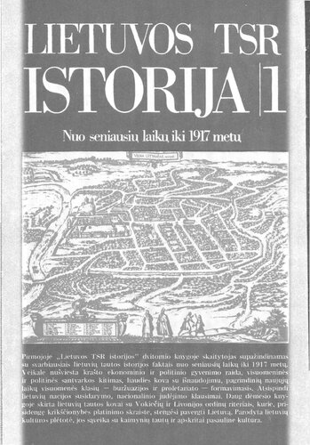 ﻿تاریخچه SSR لیتوانی. [جلد] 1: از زمانهای قدیم تا 1917