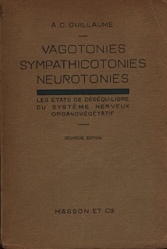 ﻿واگوتونیا، سمپاتیکوتونی، نورتونیک - حالت های عدم تعادل سیستم عصبی ارگانو- رویشی