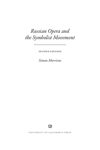 ﻿اپرای روسی و جنبش نمادگرایی