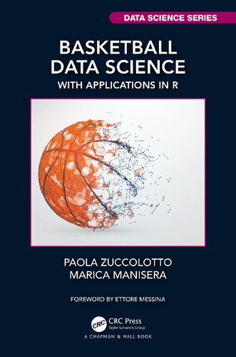 ﻿Basketball Data Science: With Applications in R (Chapman & Hall/CRC Data Science Series)
