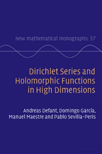 ﻿سری دیریکله و توابع هولومورفیک در ابعاد بالا (تنگ نگاری های ریاضی جدید)
